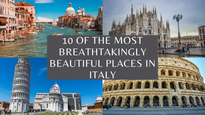 Beautiful Places In Italy